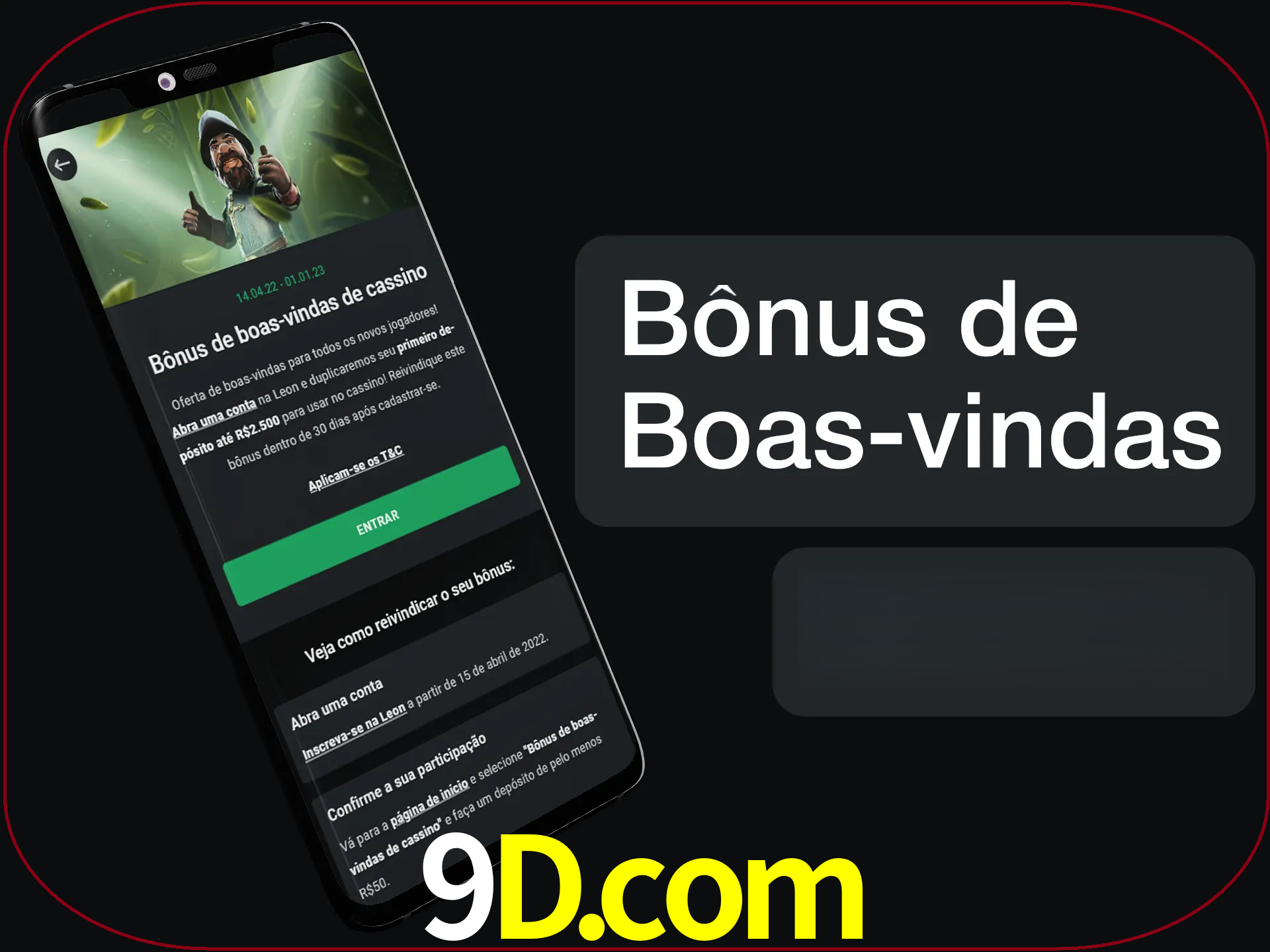 Não se esqueça de usar o bônus de boas-vindas.